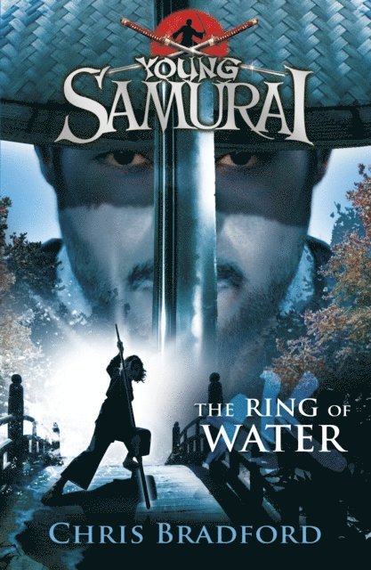 Chris Bradford - Ring of Water (Young Samurai, Book 5), E-bok