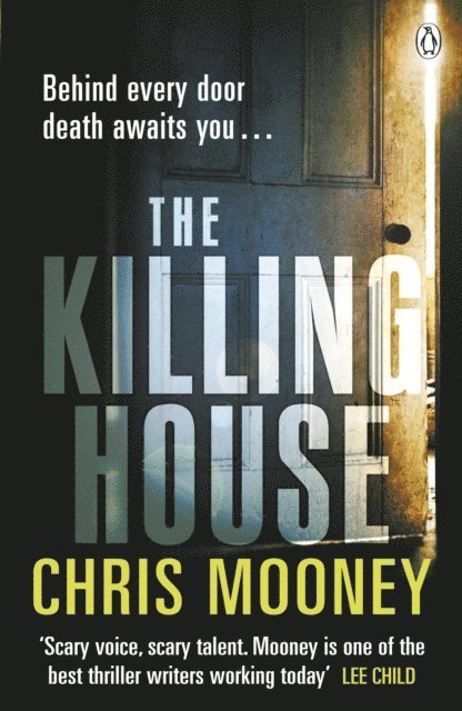 Chris Mooney - Killing House, E-bok