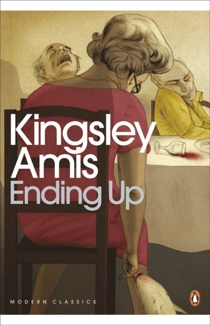 Kingsley Amis - Ending Up, E-bok