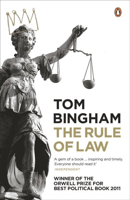 Tom Bingham - Rule of Law, E-bok