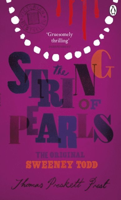 Thomas Preskett Prest - String of Pearls: A Romance - The Original Sweeney Todd, E-bok