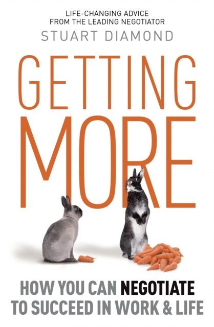 Stuart Diamond - Getting More, E-bok