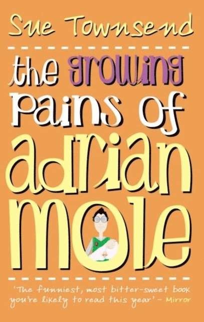 Sue Townsend - Growing Pains of Adrian Mole, E-bok