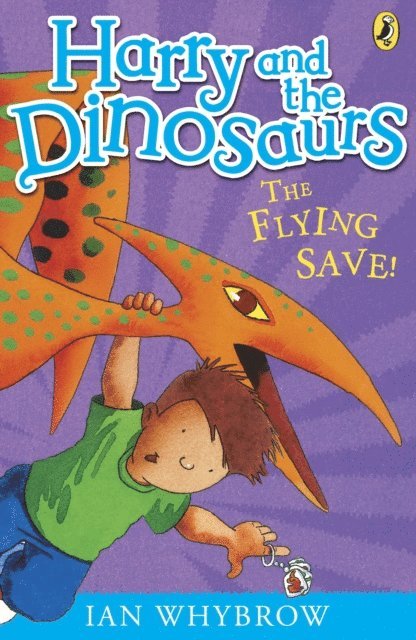Ian Whybrow - Harry and the Dinosaurs: The Flying Save!, E-bok