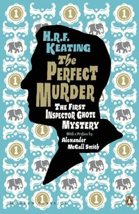 Perfect Murder: The First Inspector Ghote Mystery