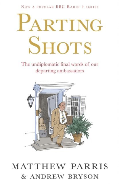 Matthew Parris - Parting Shots, E-bok