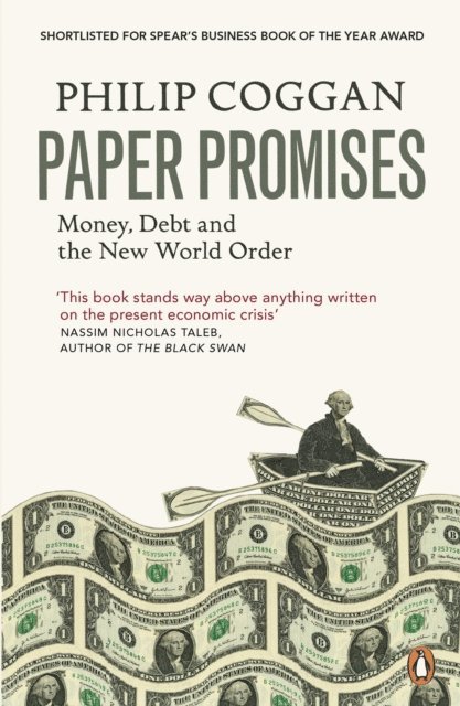 Philip Coggan - Paper Promises, E-bok
