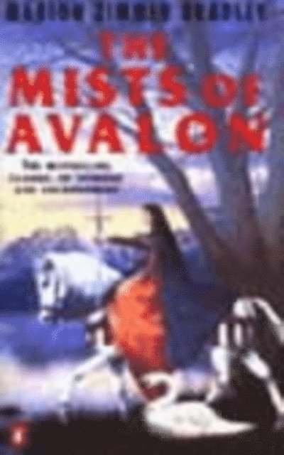 Marion Zimmer Bradley - Mists of Avalon, E-bok