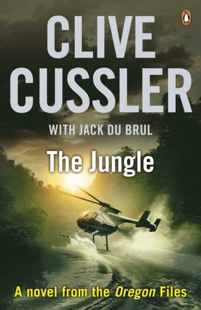 Clive Cussler, Jack du Brul - Jungle, E-bok