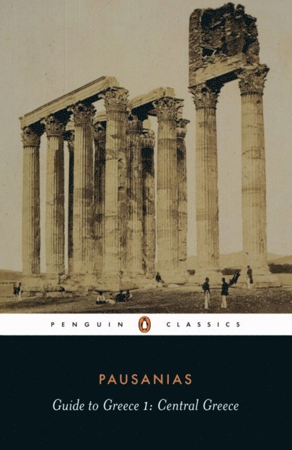 Pausanias - Guide to Greece, E-bok