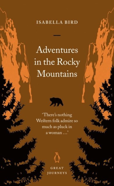 Isabella Bird - Adventures in the Rocky Mountains, E-bok