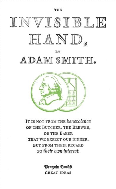 Adam Smith - The Invisible Hand, E-bok