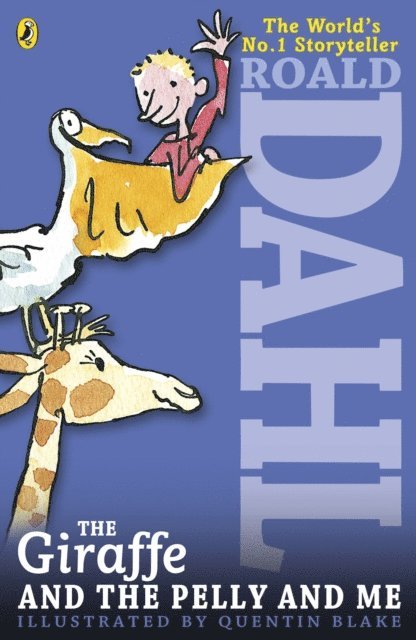 Roald Dahl - Giraffe and the Pelly and Me, E-bok