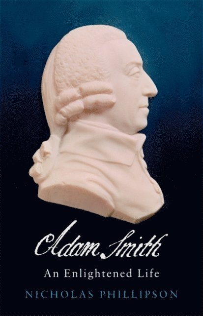 Nicholas Phillipson - Adam Smith, E-bok