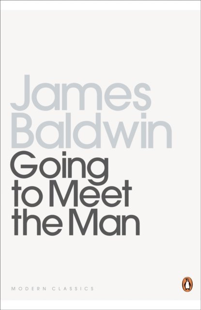 James Baldwin - Going To Meet The Man, E-bok