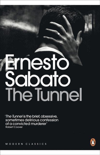 Ernesto Sabato - Tunnel, E-bok