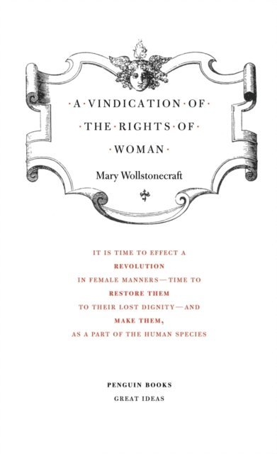 Mary Wollstonecraft - A Vindication of the Rights of Woman, E-bok