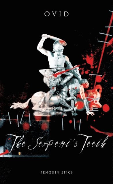 Ovid - Serpent's Teeth, E-bok