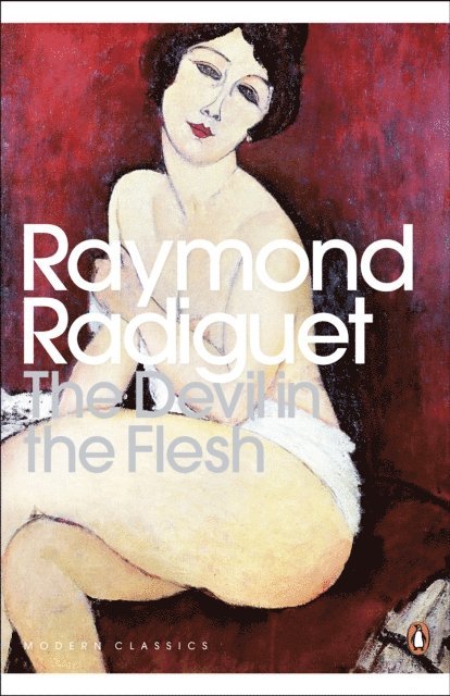 Raymond Radiguet - Devil in the Flesh, E-bok