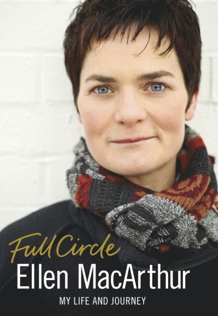 Ellen MacArthur - Full Circle, E-bok. Tillgänglighet: Lägg i varukorg