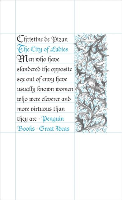 Christine de Pizan - The City of Ladies, E-bok