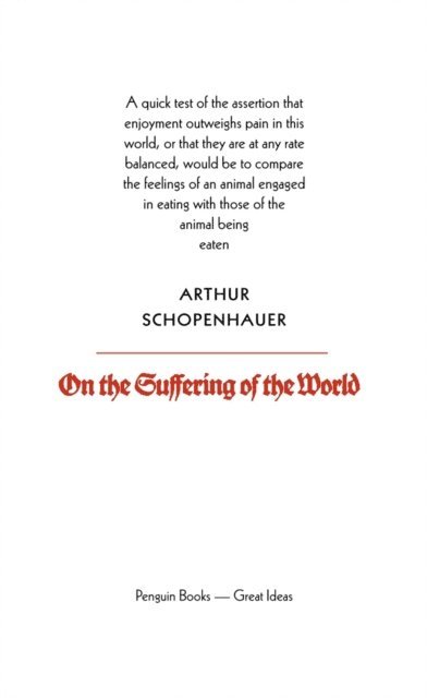Arthur Schopenhauer - On the Suffering of the World, E-bok