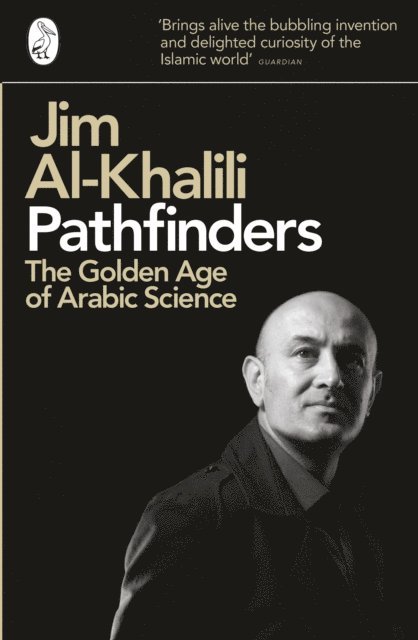 Jim Al-Khalili - Pathfinders, E-bok