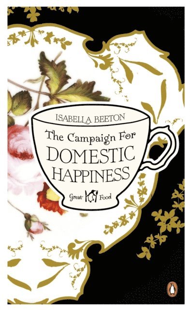 Isabella Beeton - Campaign for Domestic Happiness, E-bok