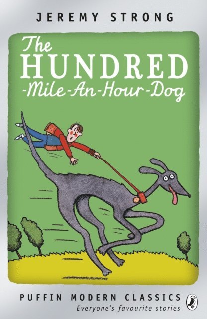 Jeremy Strong - Hundred-Mile-an-Hour Dog, E-bok
