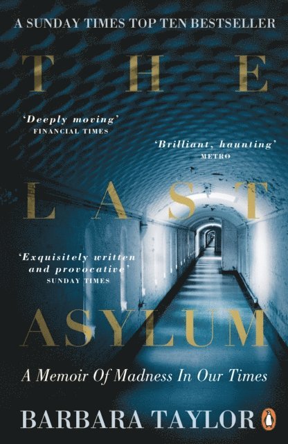Barbara Taylor - Last Asylum, E-bok