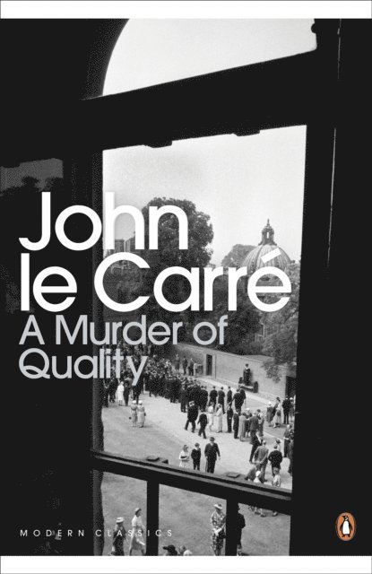 John le Carré - Murder of Quality, E-bok