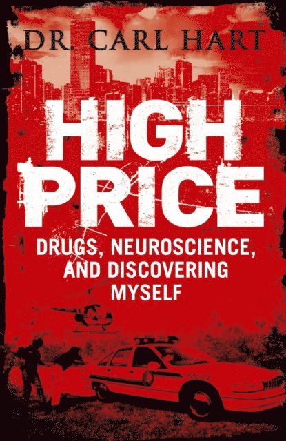 Carl Hart - High Price, E-bok