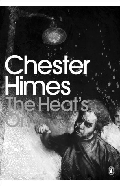 Chester Himes - Heat's On, E-bok