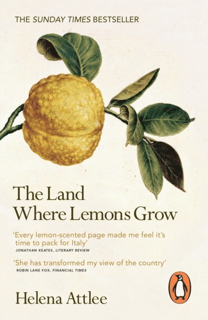 Helena Attlee - Land Where Lemons Grow, E-bok