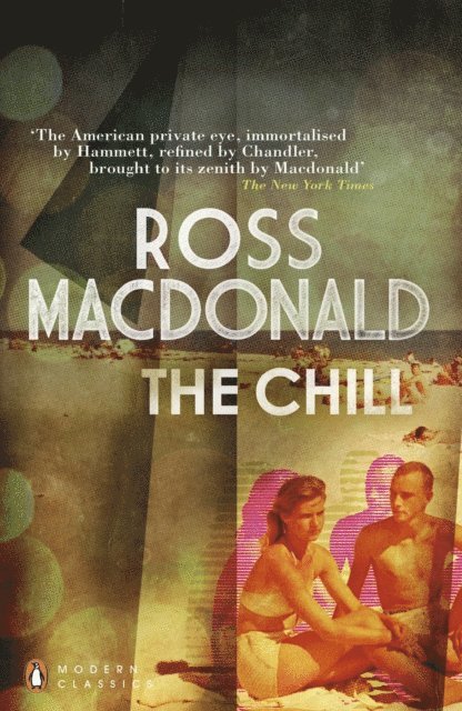 Ross Macdonald - Chill, E-bok