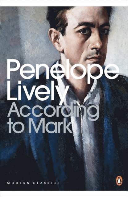 Penelope Lively - According to Mark, E-bok