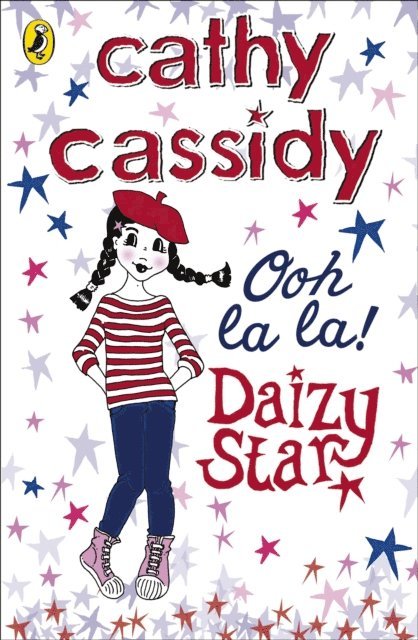 Cathy Cassidy - Daizy Star, Ooh La La!, E-bok