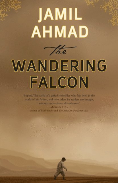 Jamil Ahmad - Wandering Falcon, E-bok