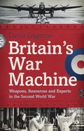 Britain''s War Machine