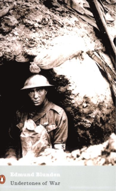 Edmund Blunden - Undertones of War, E-bok
