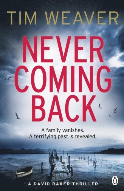Tim Weaver - Never Coming Back, E-bok