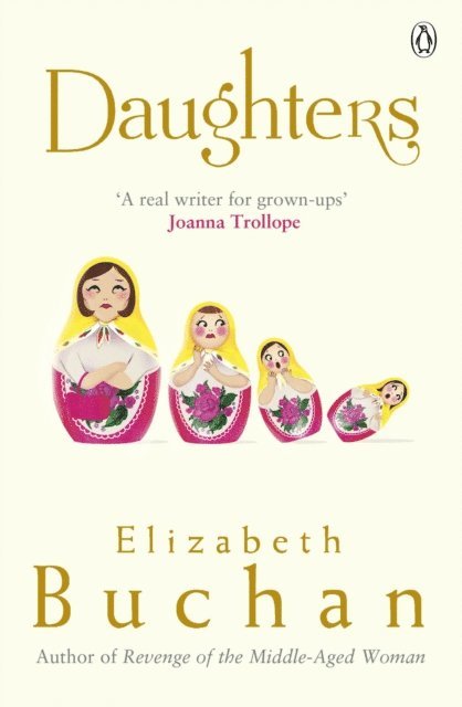 Elizabeth Buchan - Daughters, E-bok