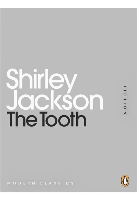Shirley Jackson - Tooth, E-bok