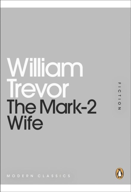 William Trevor - Mark-2 Wife, E-bok