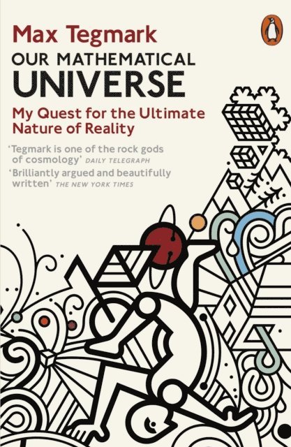 Max Tegmark - Our Mathematical Universe, E-bok