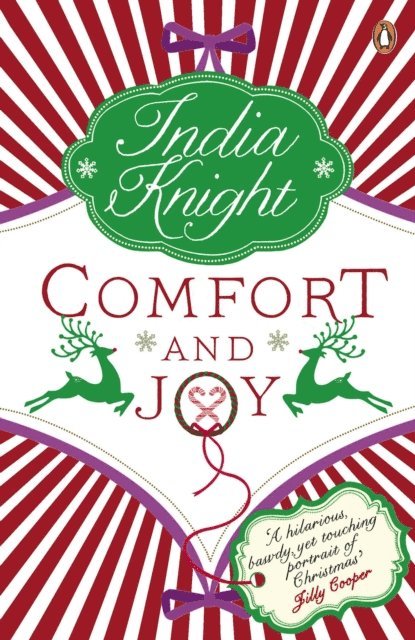 India Knight - Comfort and Joy, E-bok