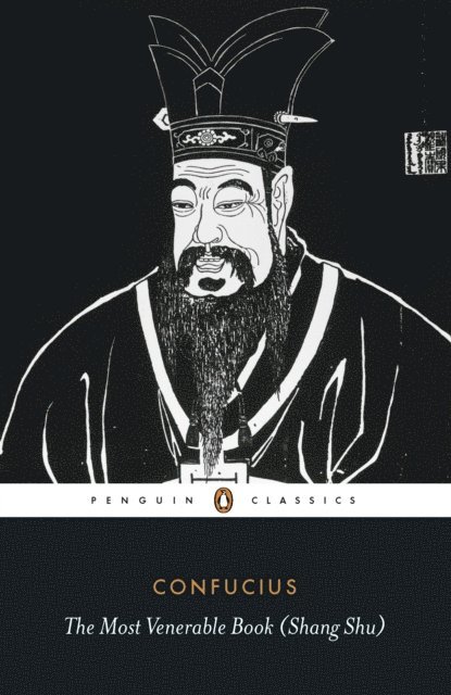 Confucius - Most Venerable Book (Shang Shu), E-bok