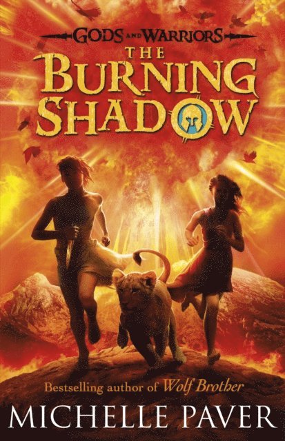 Michelle Paver - Burning Shadow (Gods and Warriors Book 2), E-bok