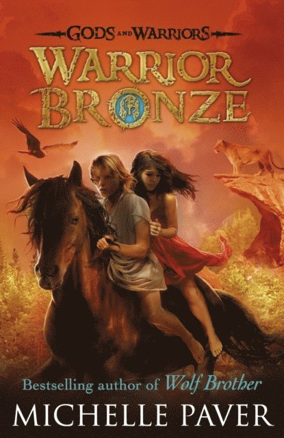 Michelle Paver - Warrior Bronze (Gods and Warriors Book 5), E-bok