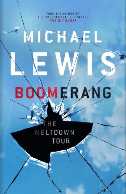 Michael Lewis - Boomerang, E-bok